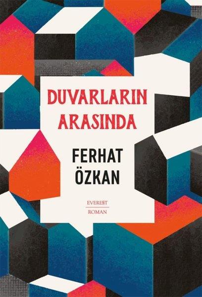 Ferhat ÖzkanTürk RomaniDuvarların Arasında
