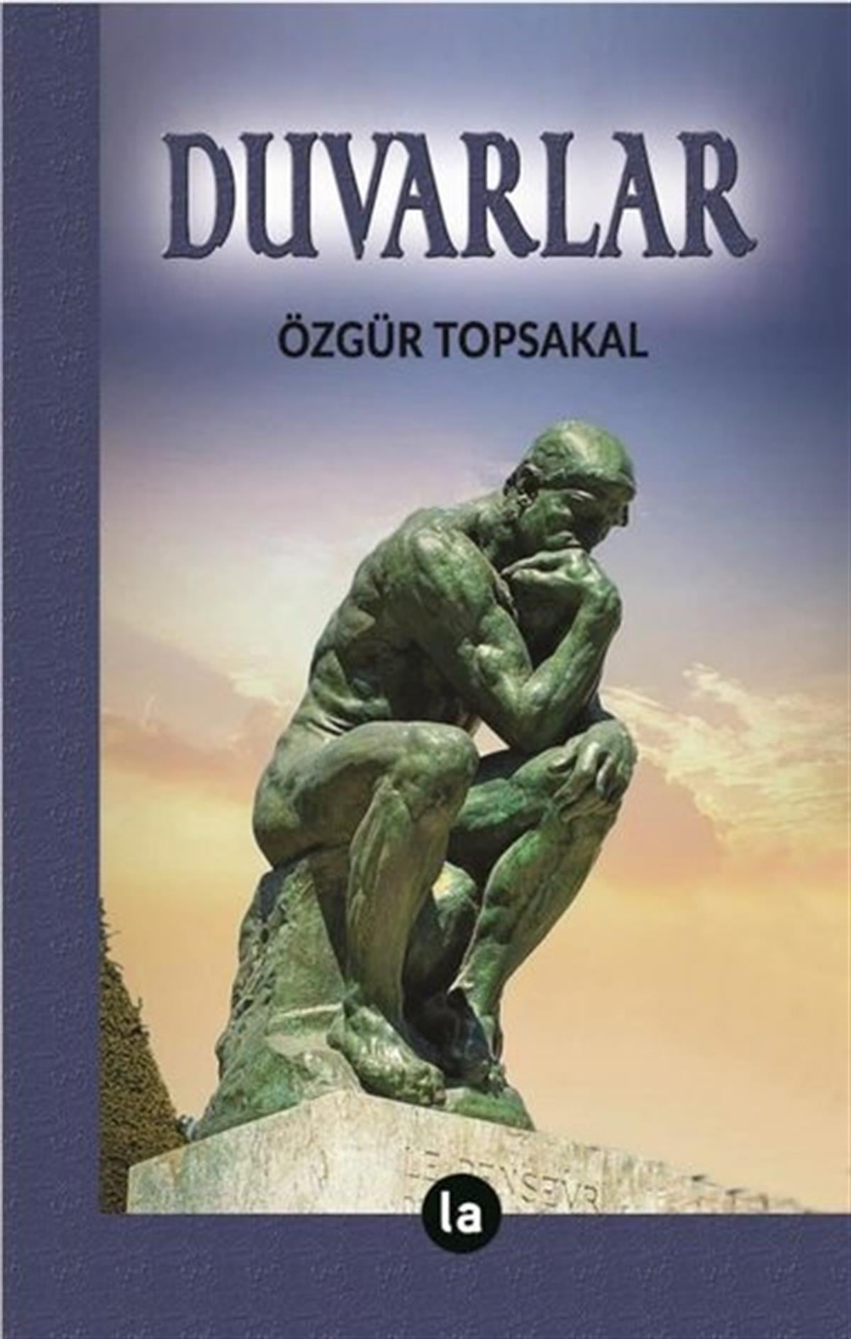 Özgür TopsakalTürkiye RomanDuvarlar