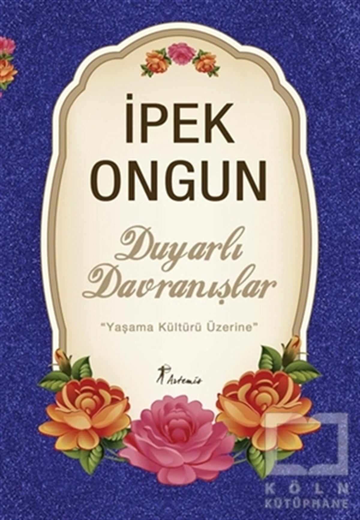 İpek OngunGenel KonularDuyarlı Davranışlar