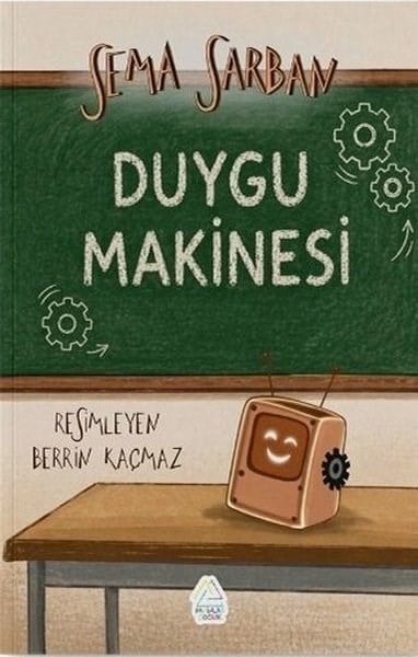 Sema SarbanEgitim Etkinlik KitaplariDuygu Makinesi