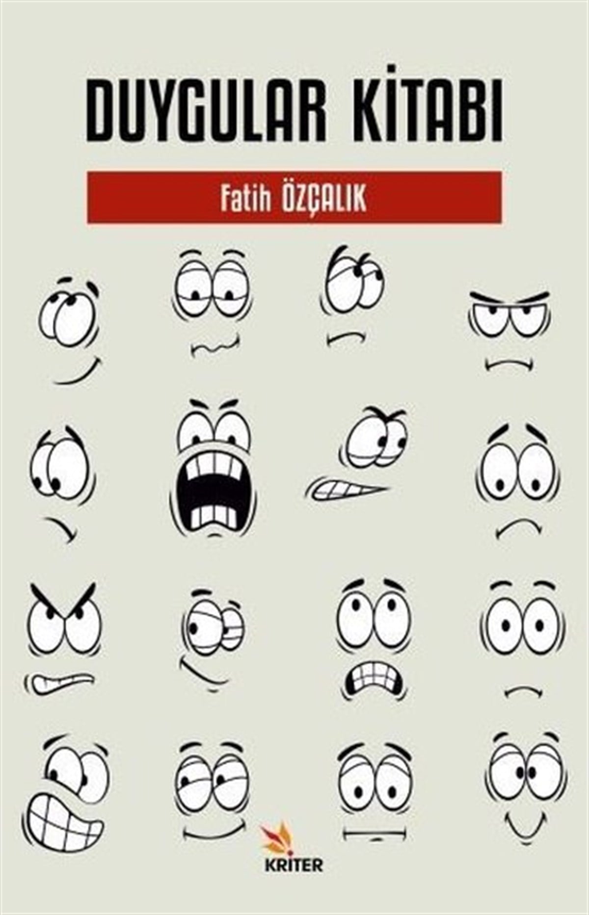 Fatih ÖzçalıkPsikoloji BilimiDuygular Kitabı