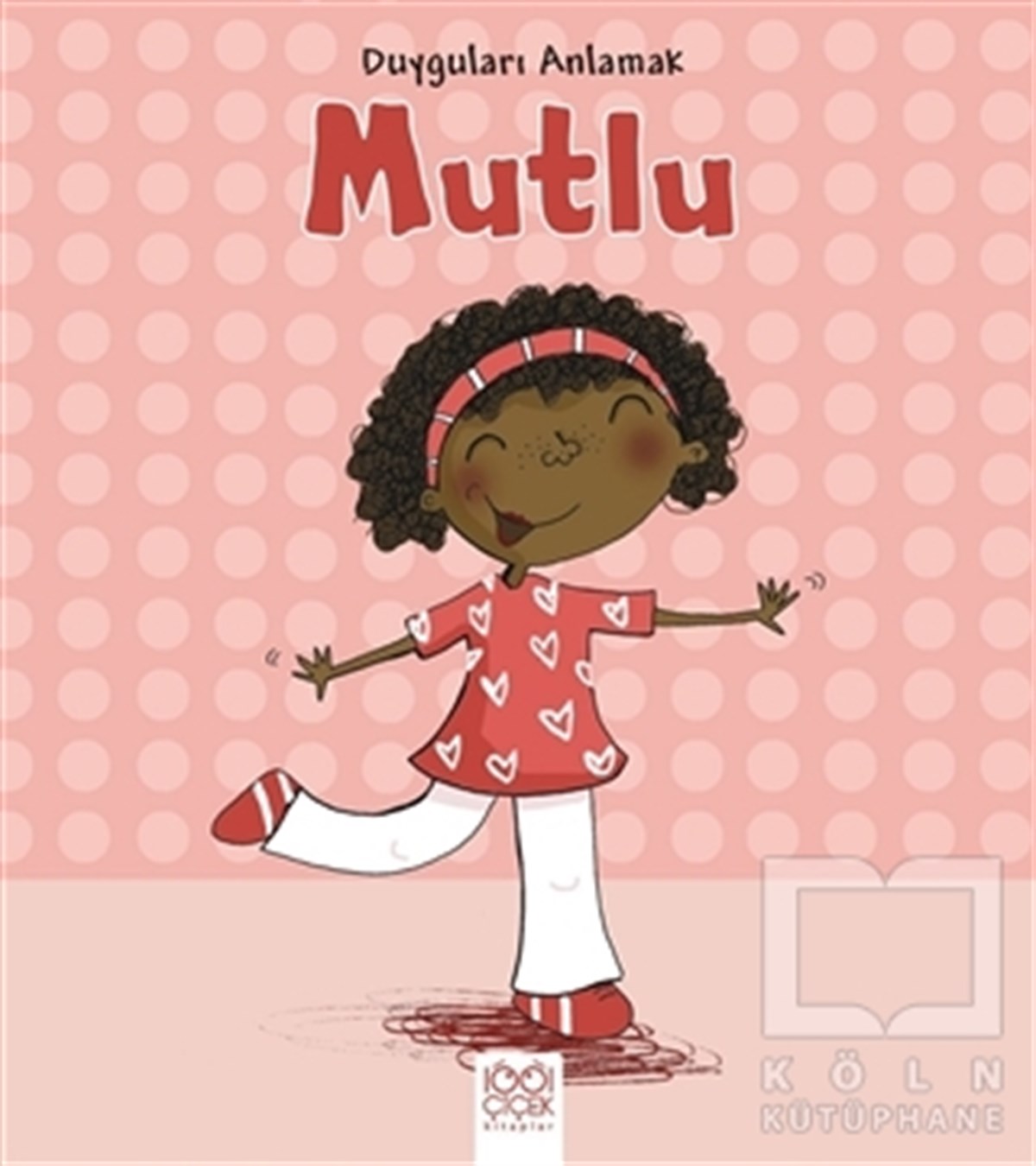 Isabel ThomasDiğerDuyguları Anlamak - Mutlu