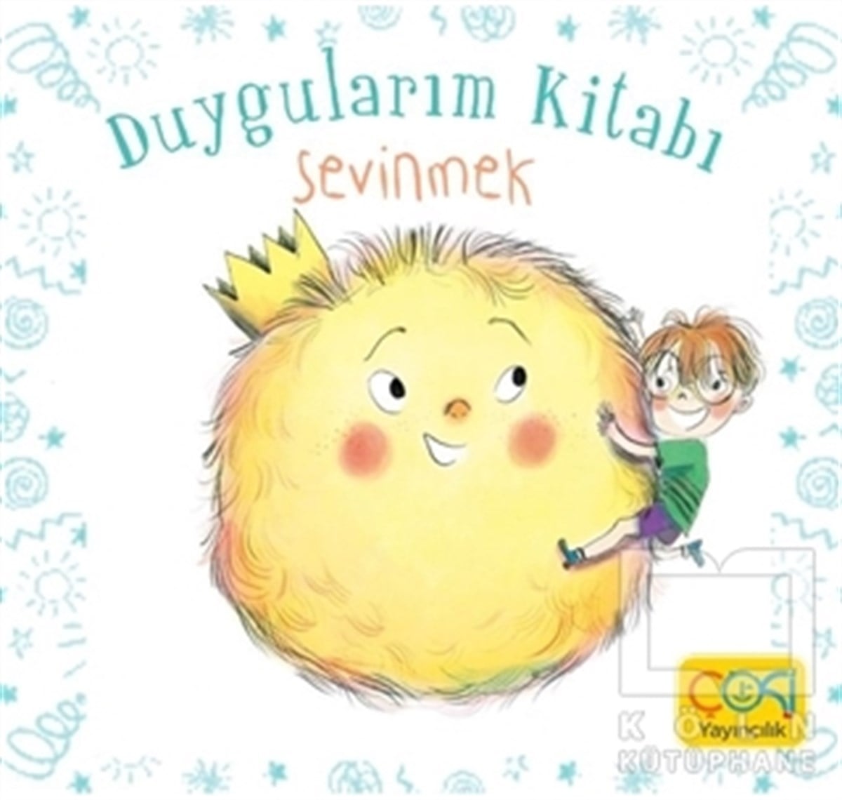 Stephanie CouturierÇocuk Hikaye KitaplarıDuygularım Kitabı - Sevinmek