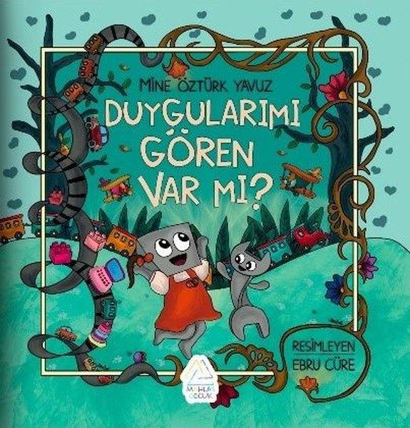 Mine Öztürk YavuzEgitim Etkinlik KitaplariDuygularımı Gören Var mı?