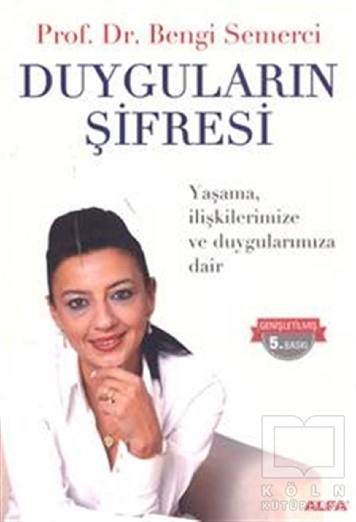 Bengi SemerciDiğerDuyguların Şifresi