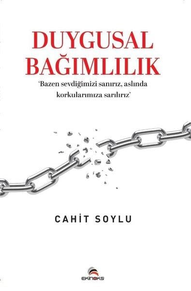 Cahit SoyluPsikoloji KitaplarıDuygusal Bağımlılık