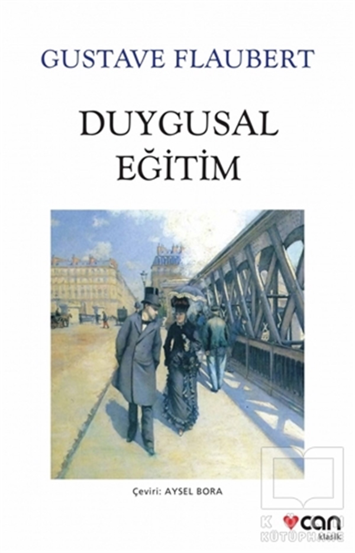 Gustave FlaubertKlasiklerDuygusal Eğitim