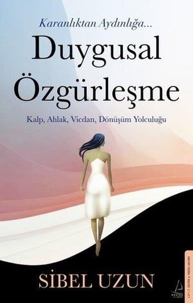Sibel UzunKişisel Gelişim KitaplarıDuygusal Özgürleşme