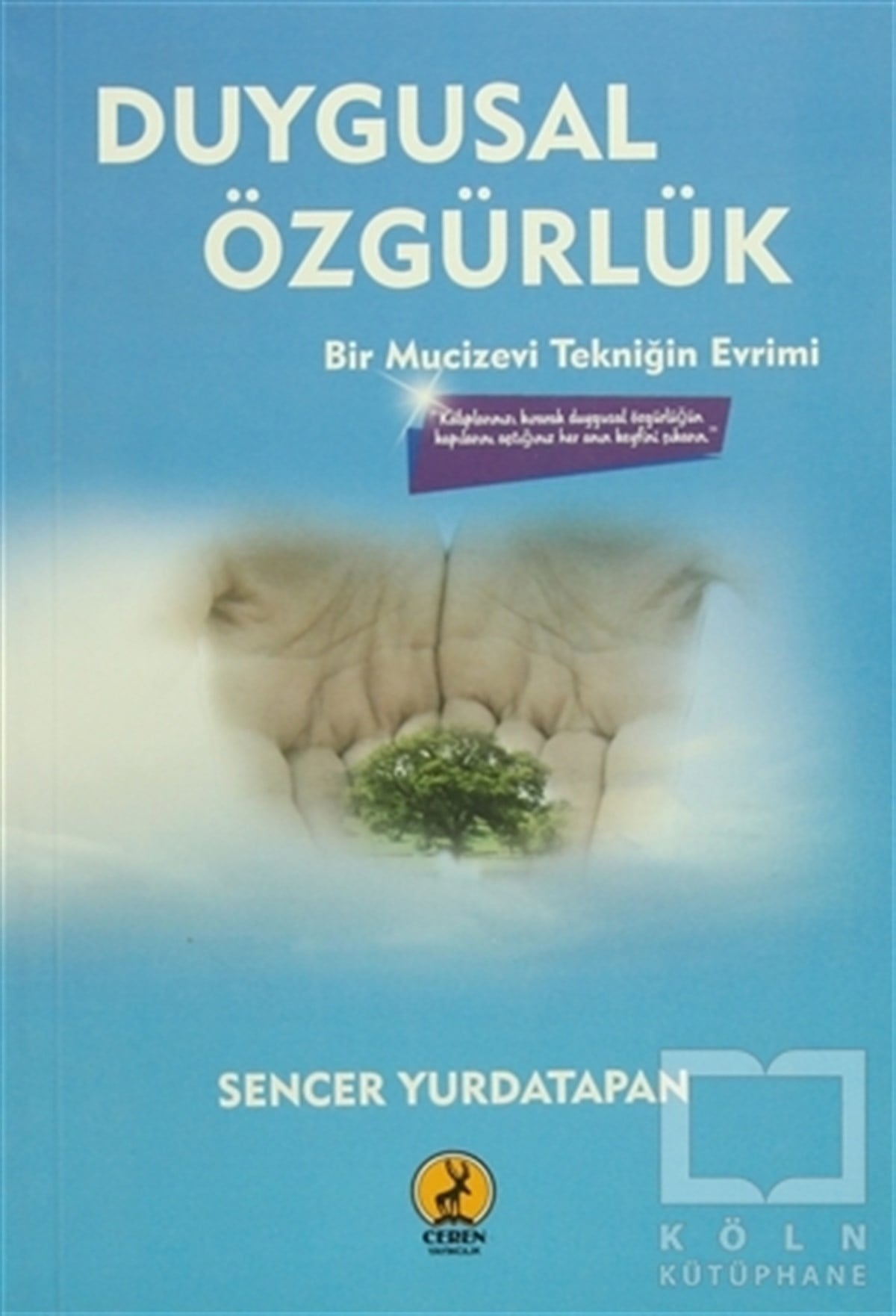 Sencer YurdatapanDiğerDuygusal Özgürlük