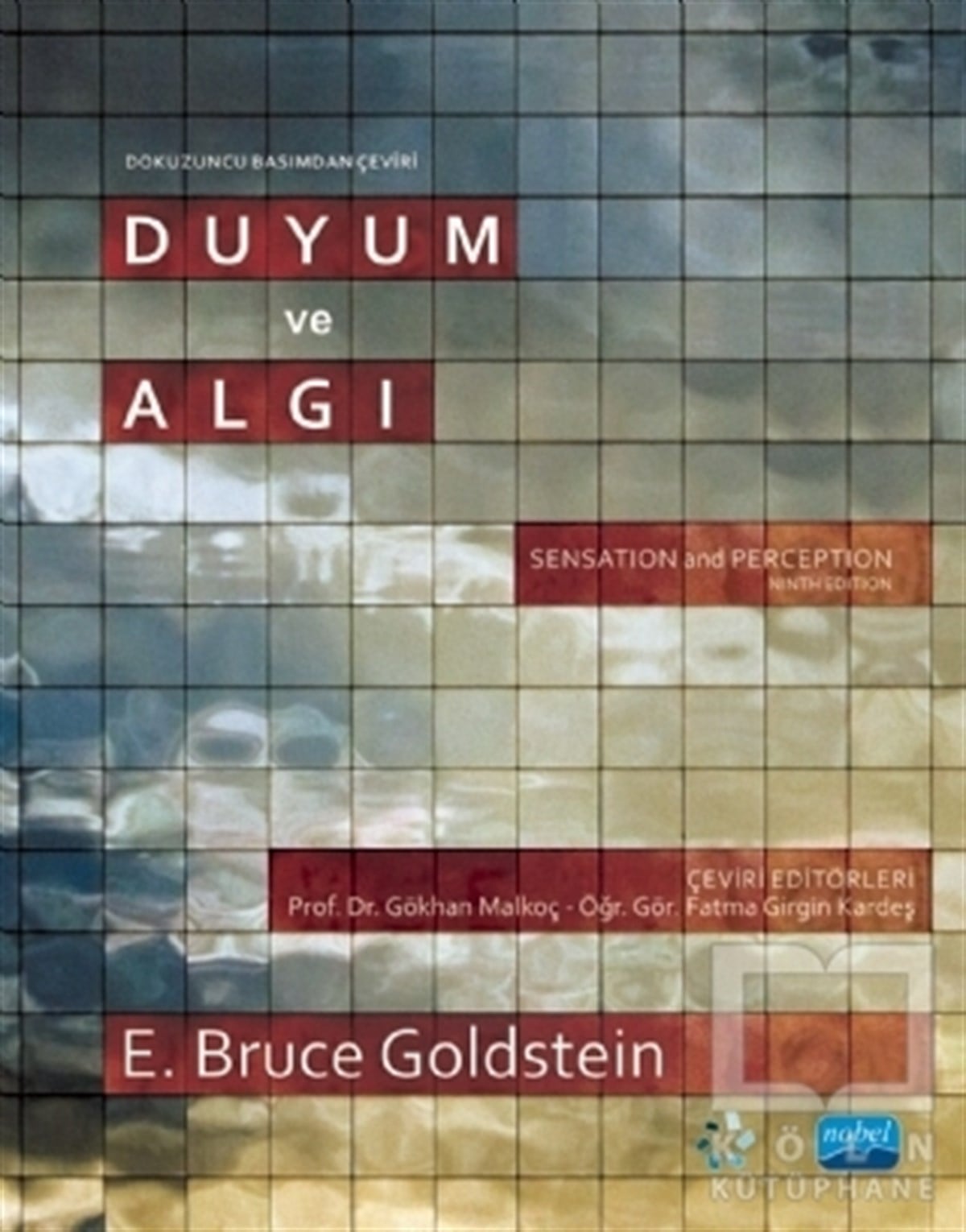 E. Bruce GoldsteinKişisel GelişimDuyum ve Algı