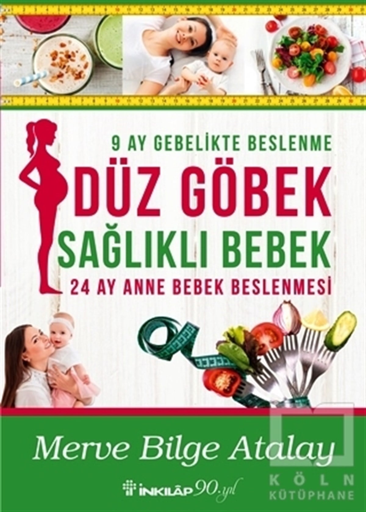 Merve Bilge AtalayBeslenme ve DiyetDüz Göbek Sağlıklı Bebek