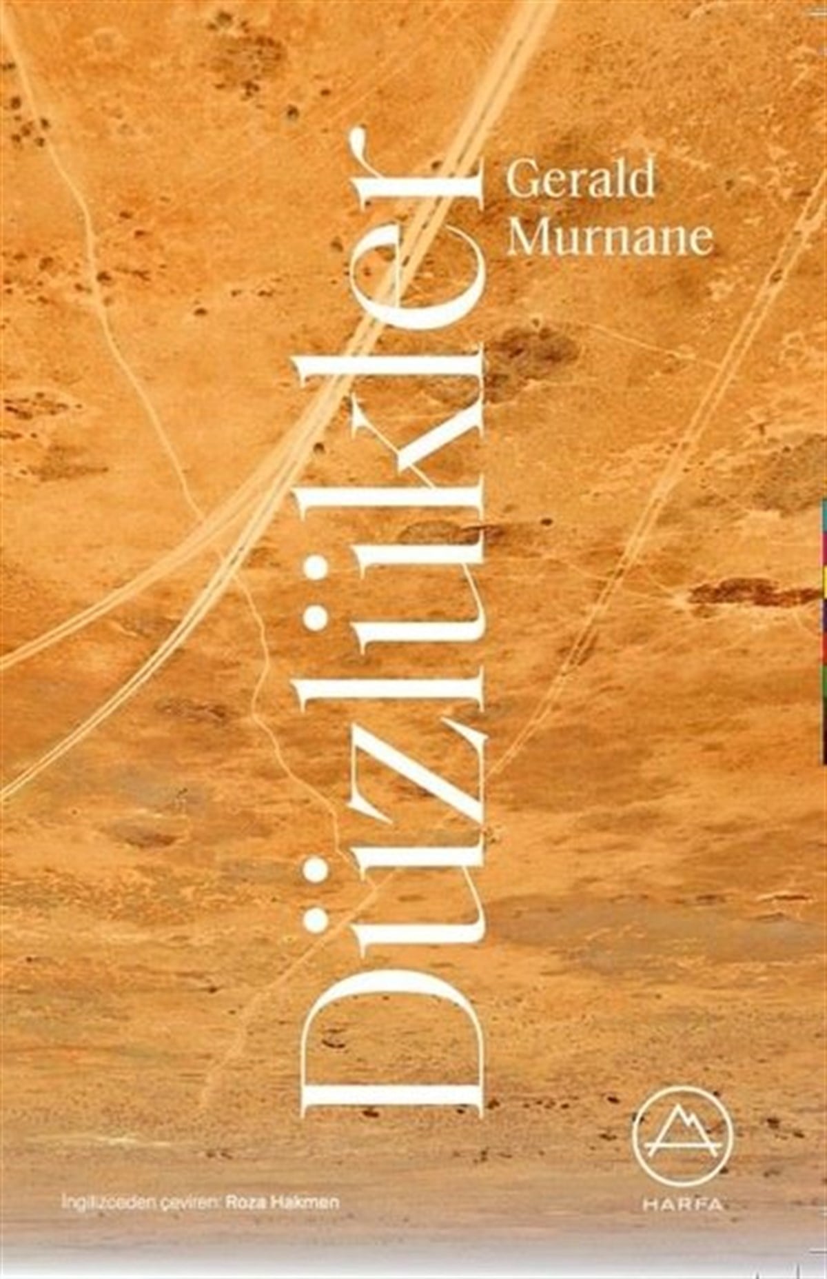 Gerald MurnaneDünya RomanDüzlükler