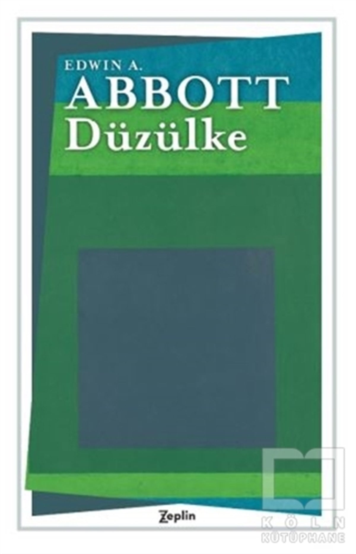 Edwin A. AbbottTürkçe RomanlarDüzülke