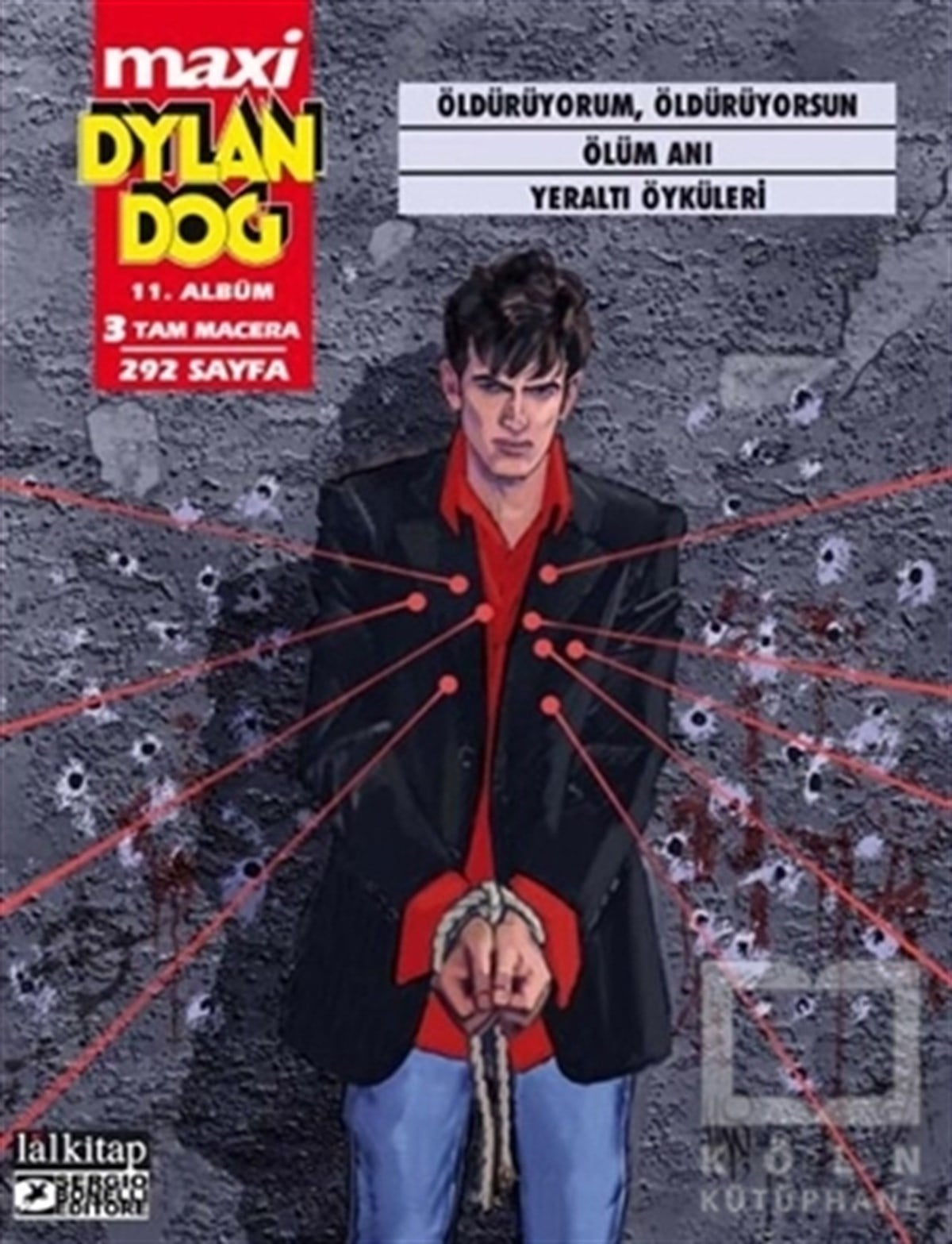 Giovanni Di GregorioÇizgi RomanDylan Dog Maxi Albüm 11 - Öldürüyorum, Öldürüyorsun