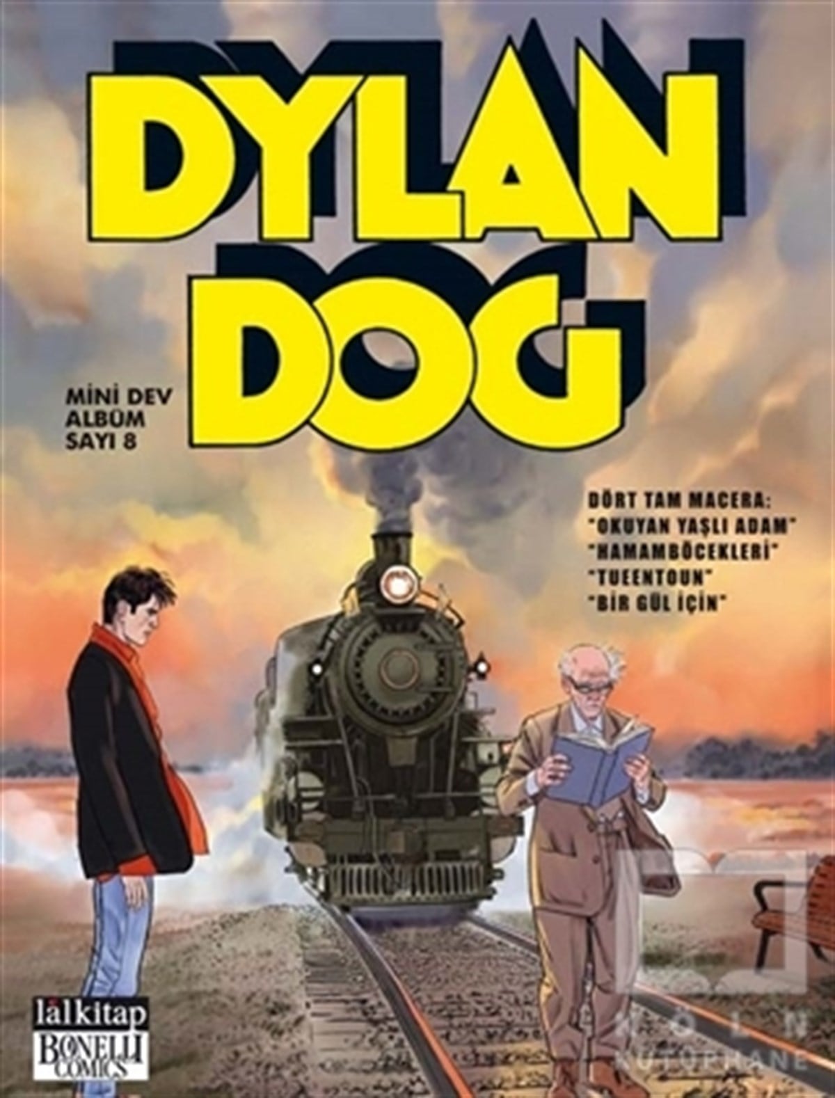 Fabio CelaniÇizgi RomanDylan Dog Mini Dev Albüm 8 Okuyan Yaşlı Adam - Hamam Böcekleri - Tueentoun - Bir Gül İçin