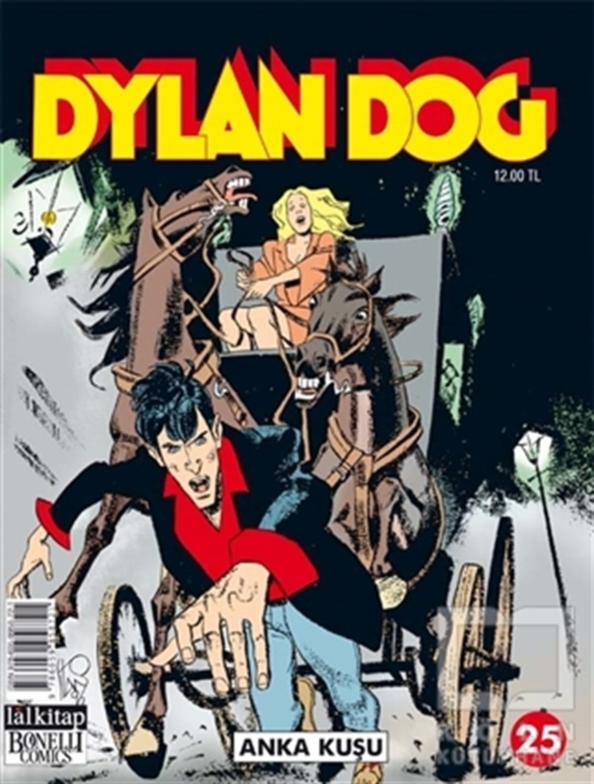 Nicola MariÇizgi RomanlarDylan Dog Sayı 25 Anka Kuşu