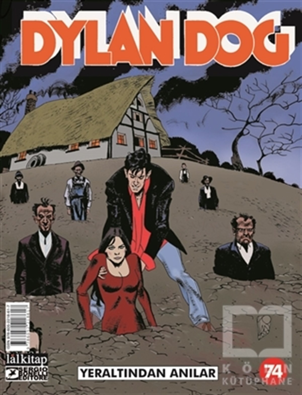 Paola BarbatoÇizgi RomanlarDylan Dog Sayı: 74 - Yeraltından Anılar
