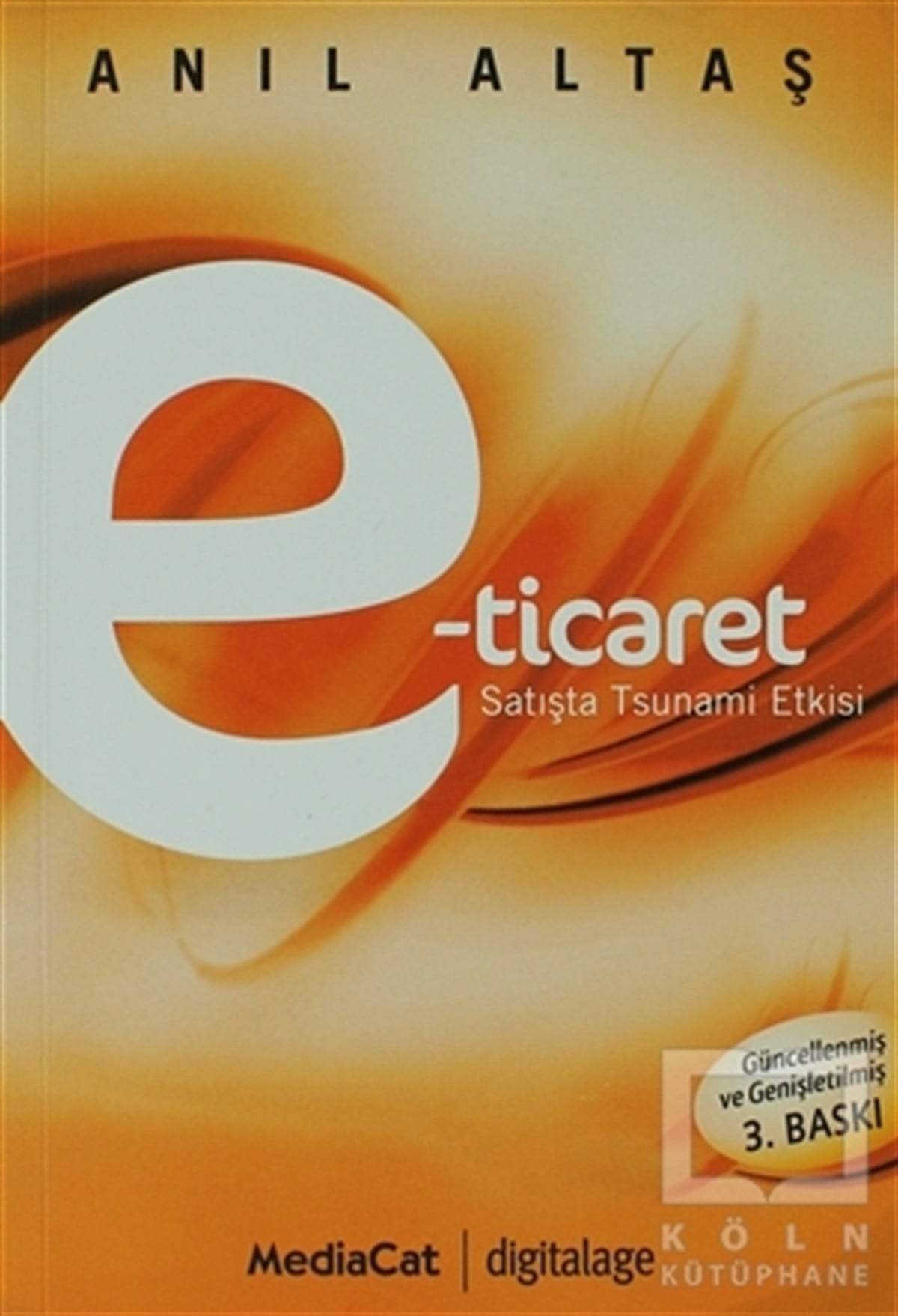 Anıl AltaşE-Ticarete-ticaret