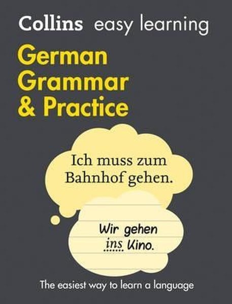 KolektifPhrase Book and LanguageEasy Learning German Grammar and Practice (Collins Easy Learning German)