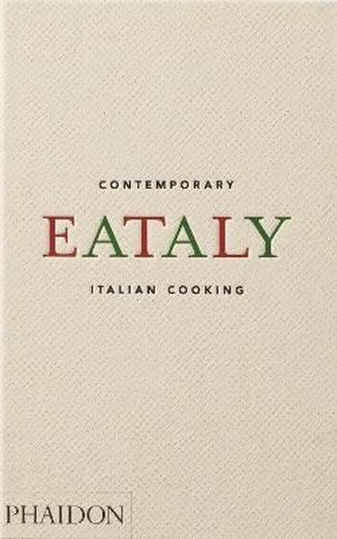 Oscar FarinettiFoodEataly, Contemporary Italian Cooking