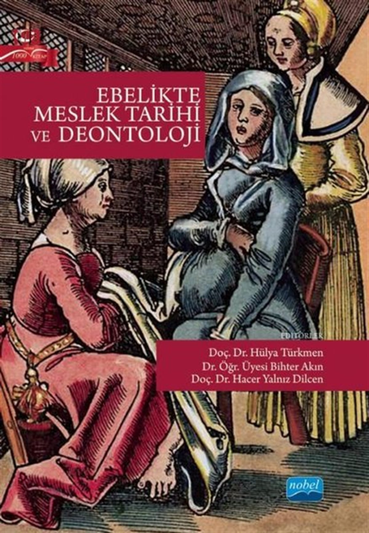 KolektifTıpEbelikte Meslek Tarihi ve Deontoloji