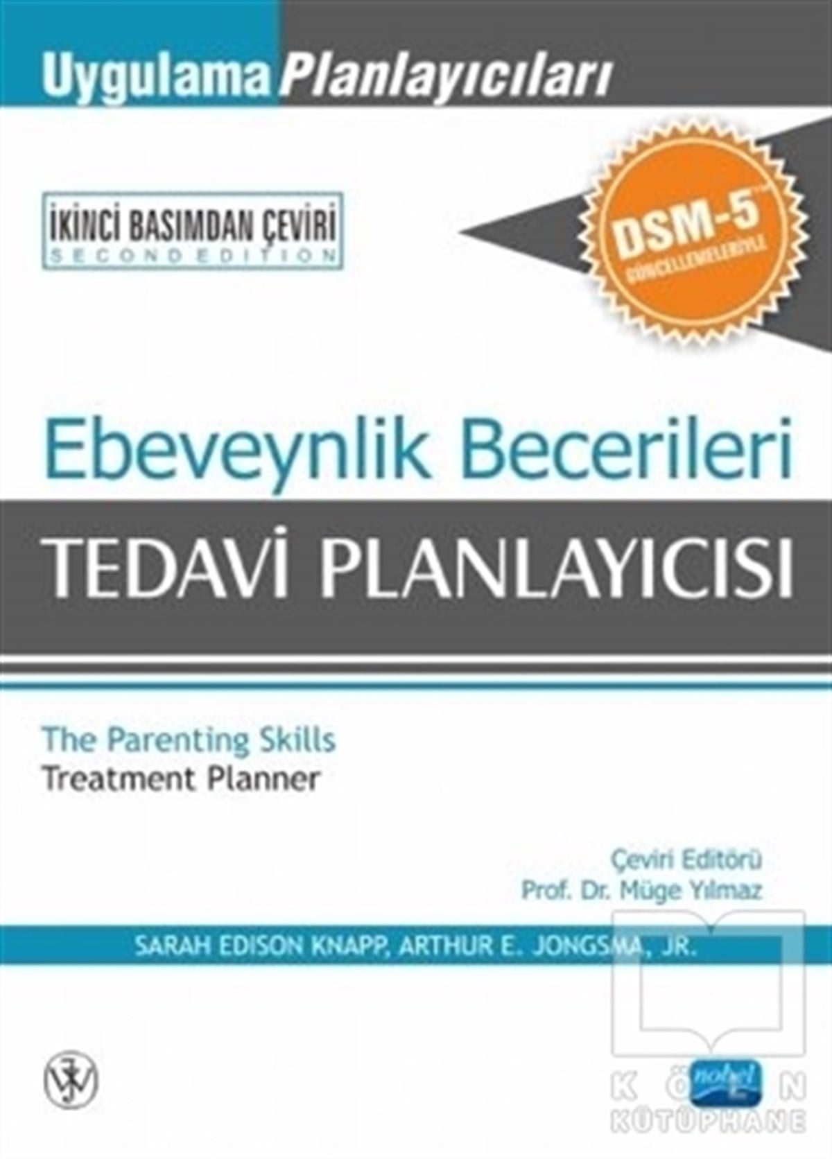 Sarah Edison KnappAile ve Çocuk KitaplarıEbeveynlik Becerileri Tedavi Planlayıcısı