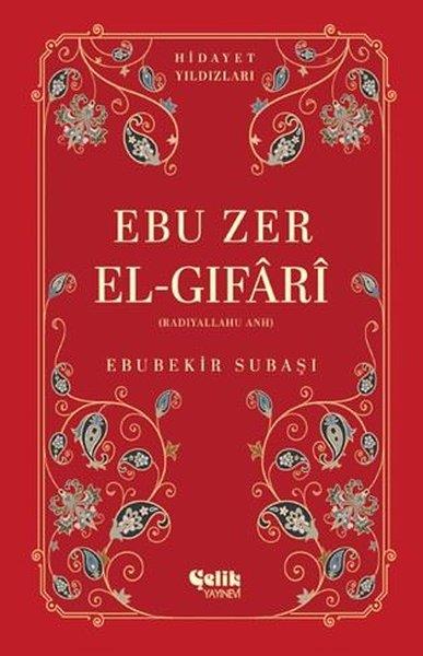 Ebubekir Subaşıİslami KitaplarEbu Zer El-Gifari (Radıyallahu Anh) Hidayet Yıldızları