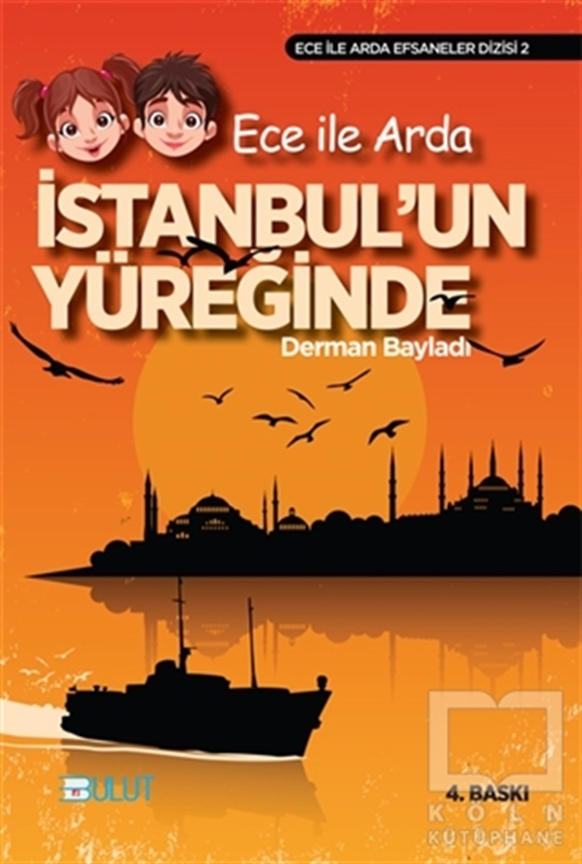 Derman BayladıHikayelerEce ile Arda İstanbul’un Yüreğinde