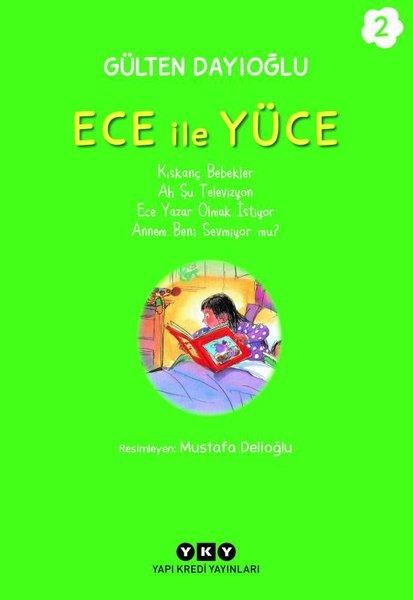 Gülten DayıoğluÇocuk Gençlik RomanlarıEce İle Yüce Cilt 2