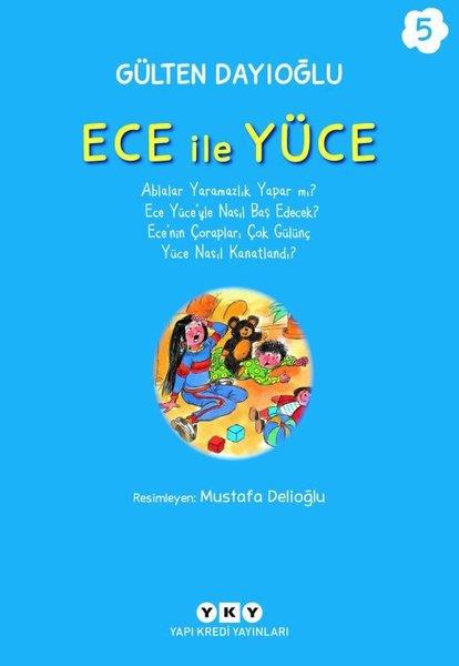Gülten DayıoğluÇocuk Gençlik RomanlarıEce İle Yüce Cilt 5