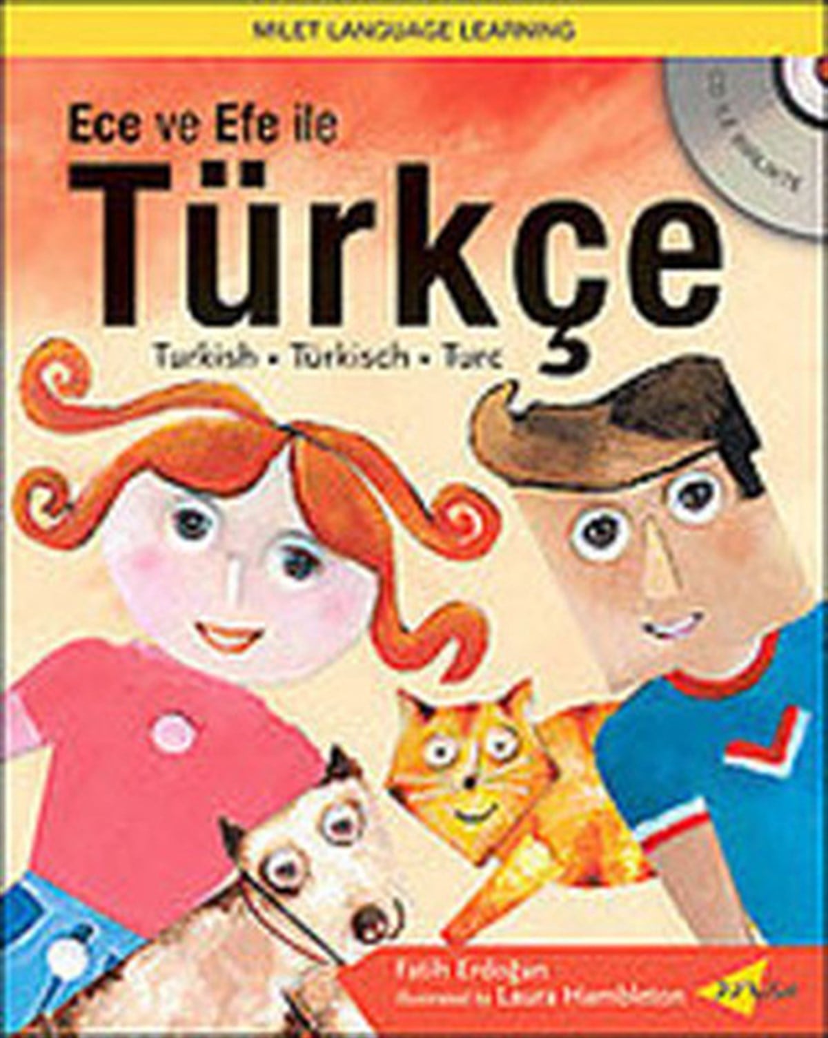 Fatih ErdoğanPhrase Book and LanguageEce ve Efe ile Türkçe / Turkish with Ece and Efe (with CD)