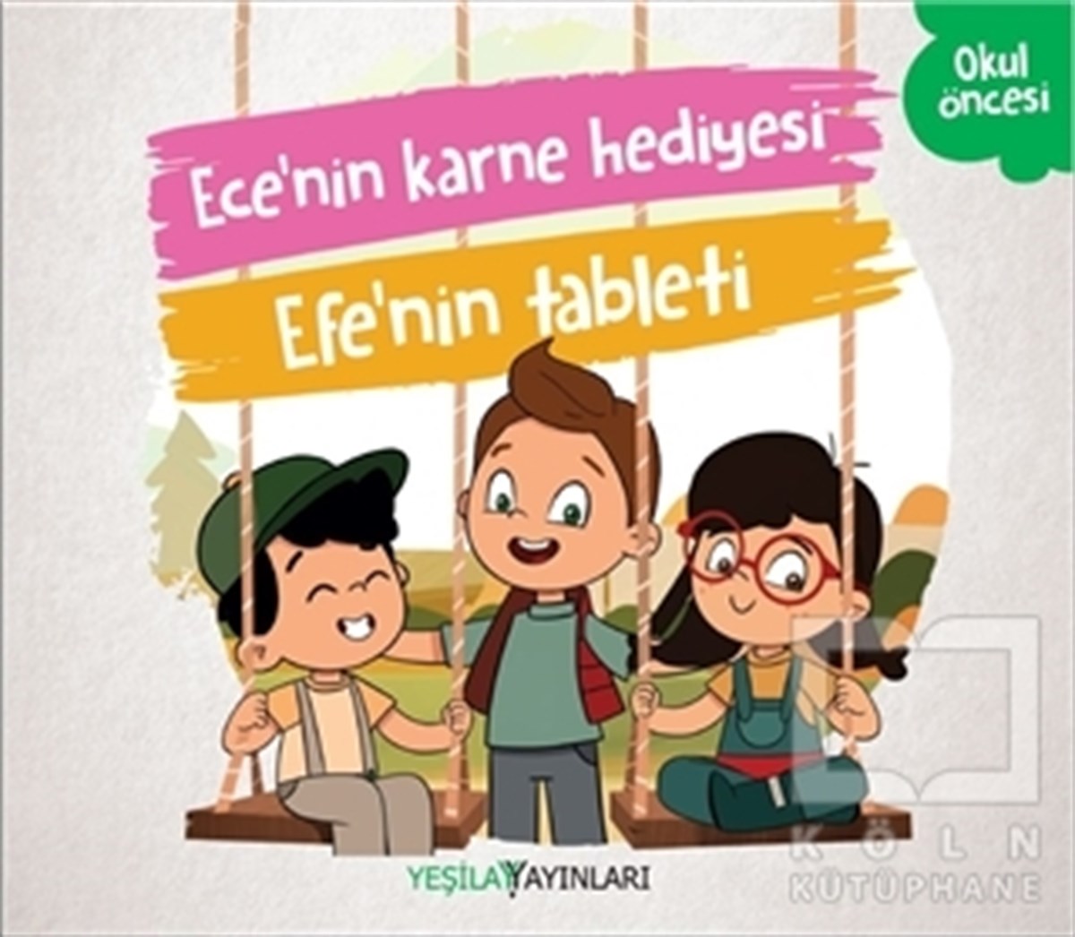 KolektifHikayelerEce’nin Karne Hediyesi - Efe’nin Tableti