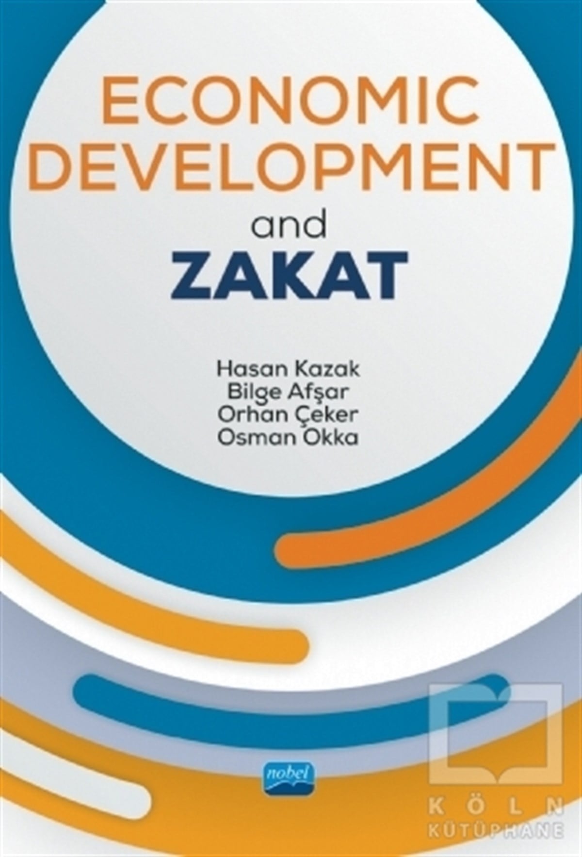 Hasan KazakYabancı Dilde KitaplarEconomic Development and Zakat