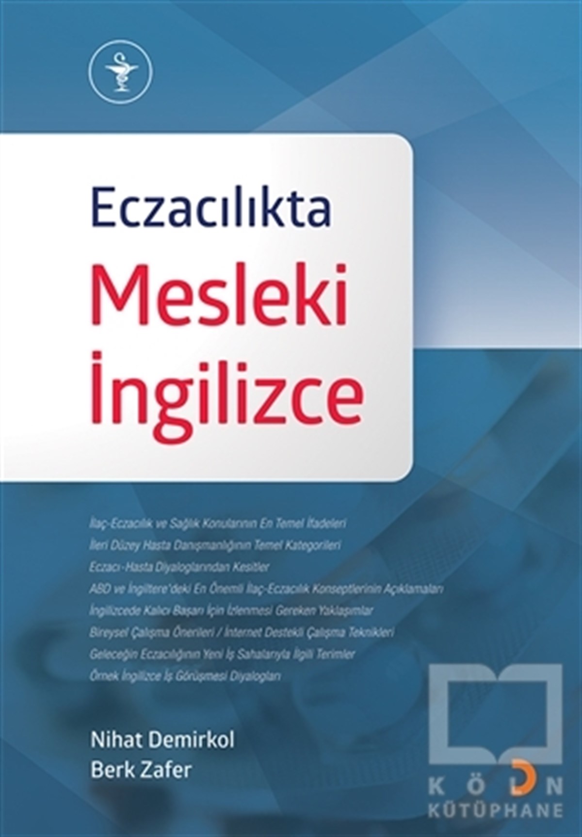 Nihat DemirkolDiğerEczacılıkta Mesleki İngilizce