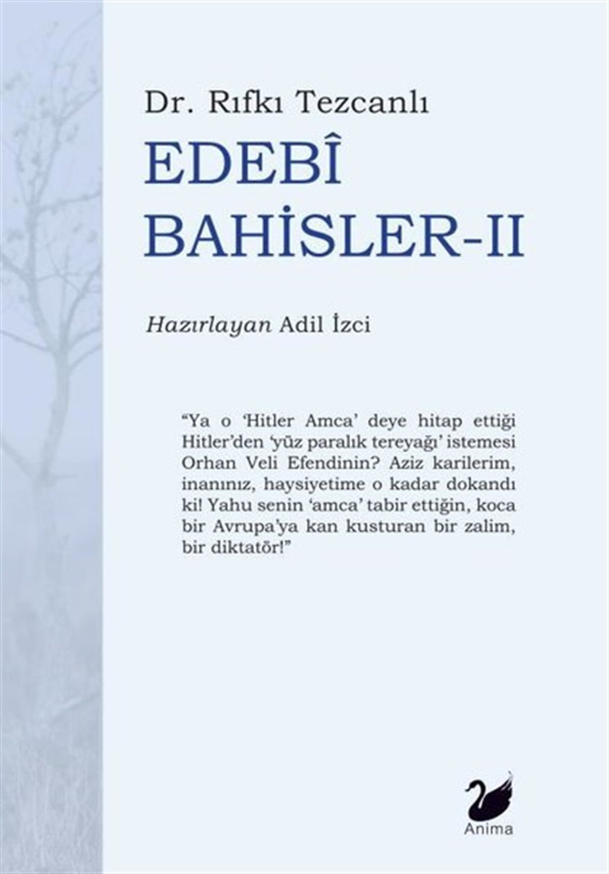 Rıfkı TezcanlıEleştiri & Kuram & İnceleme KitaplarıEdebi Bahisler - 2