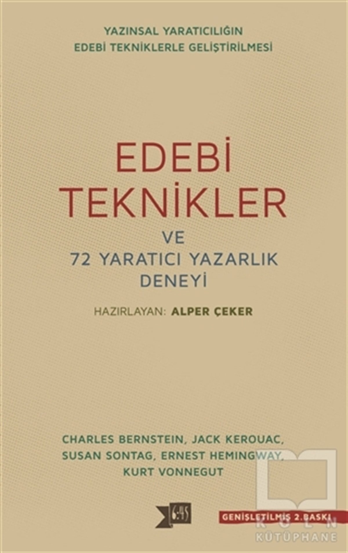 Alper ÇekerDenemeEdebi Teknikler ve 72 Yaratıcı Yazarlık Deneyi