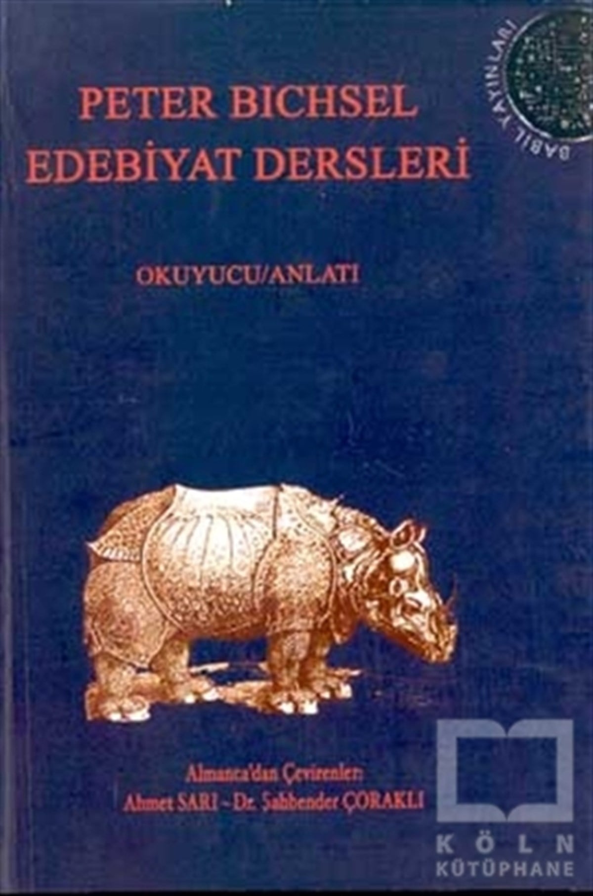 Peter BichselEleştiri & Kuram & İnceleme KitaplarıEdebiyat Dersleri Okuyucu/Anlatı Frankfurt Dersleri