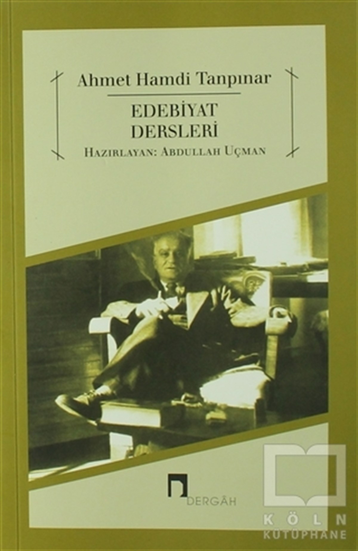 Ahmet Hamdi TanpınarAraştırma-İnceleme-ReferansEdebiyat Dersleri