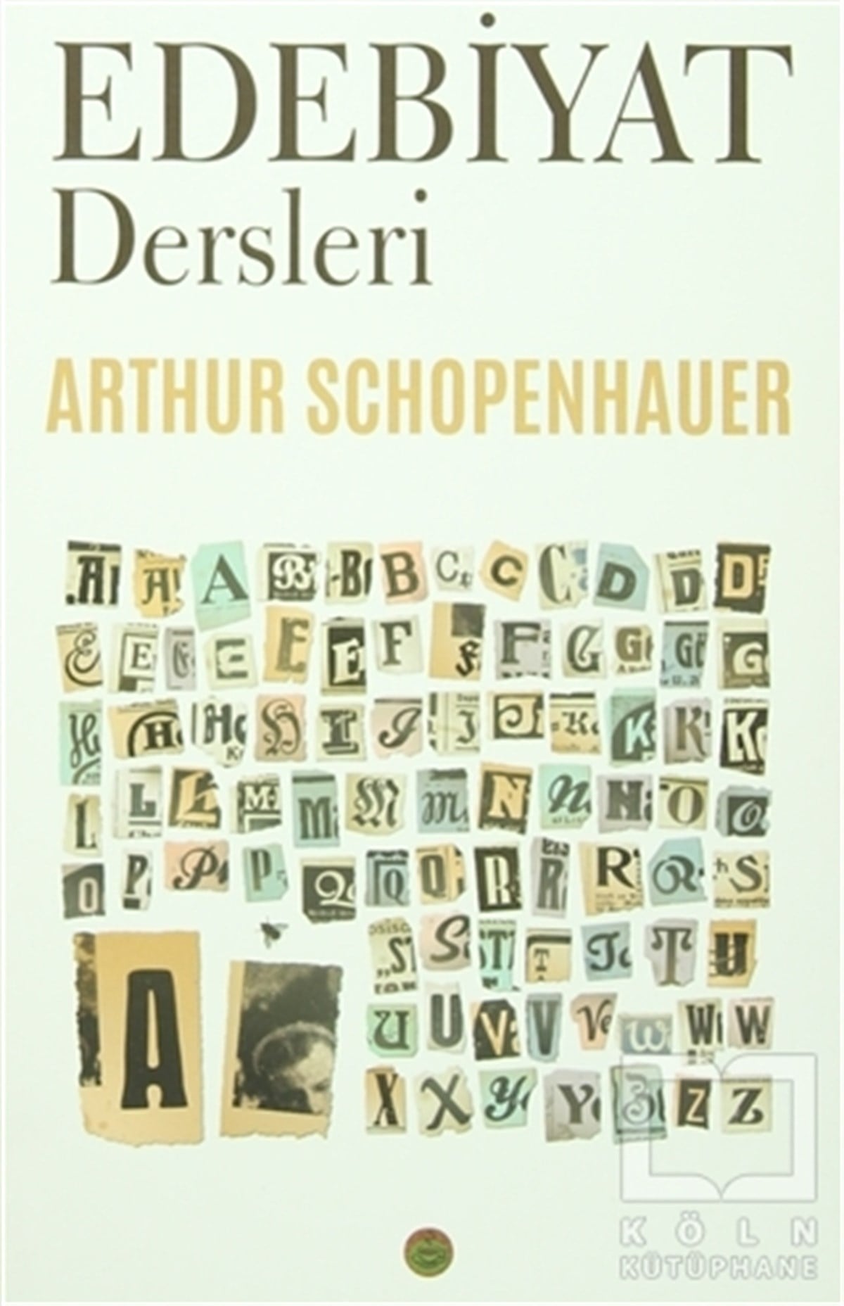 Arthur SchopenhauerAnlatıEdebiyat Dersleri