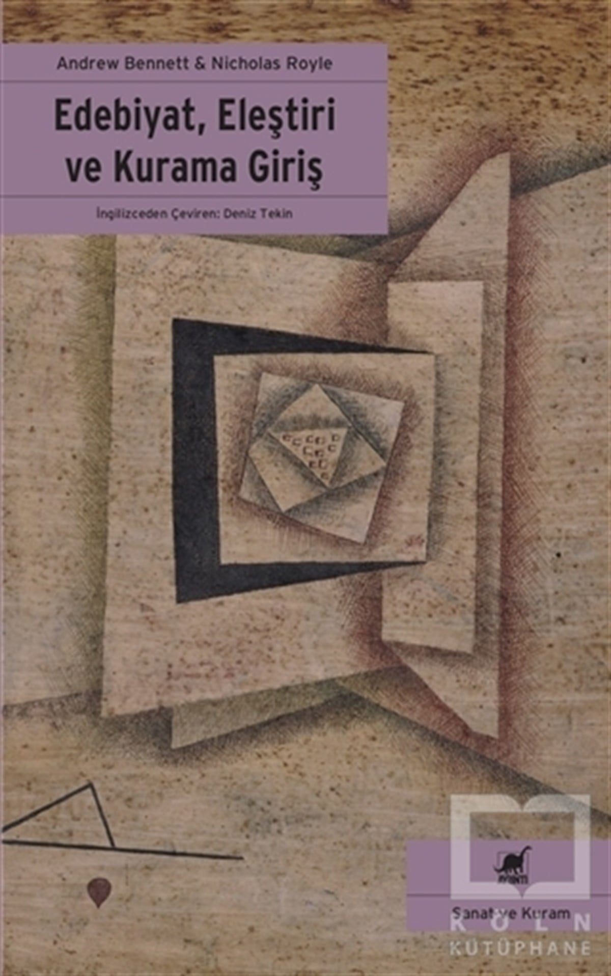 Andrew BennettEleştiri, İnceleme, KuramEdebiyat, Eleştiri ve Kurama Giriş