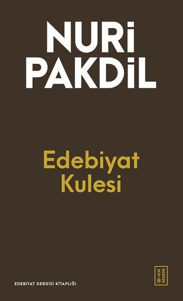Nuri PakdilDeneme KitaplarıEdebiyat Kulesi