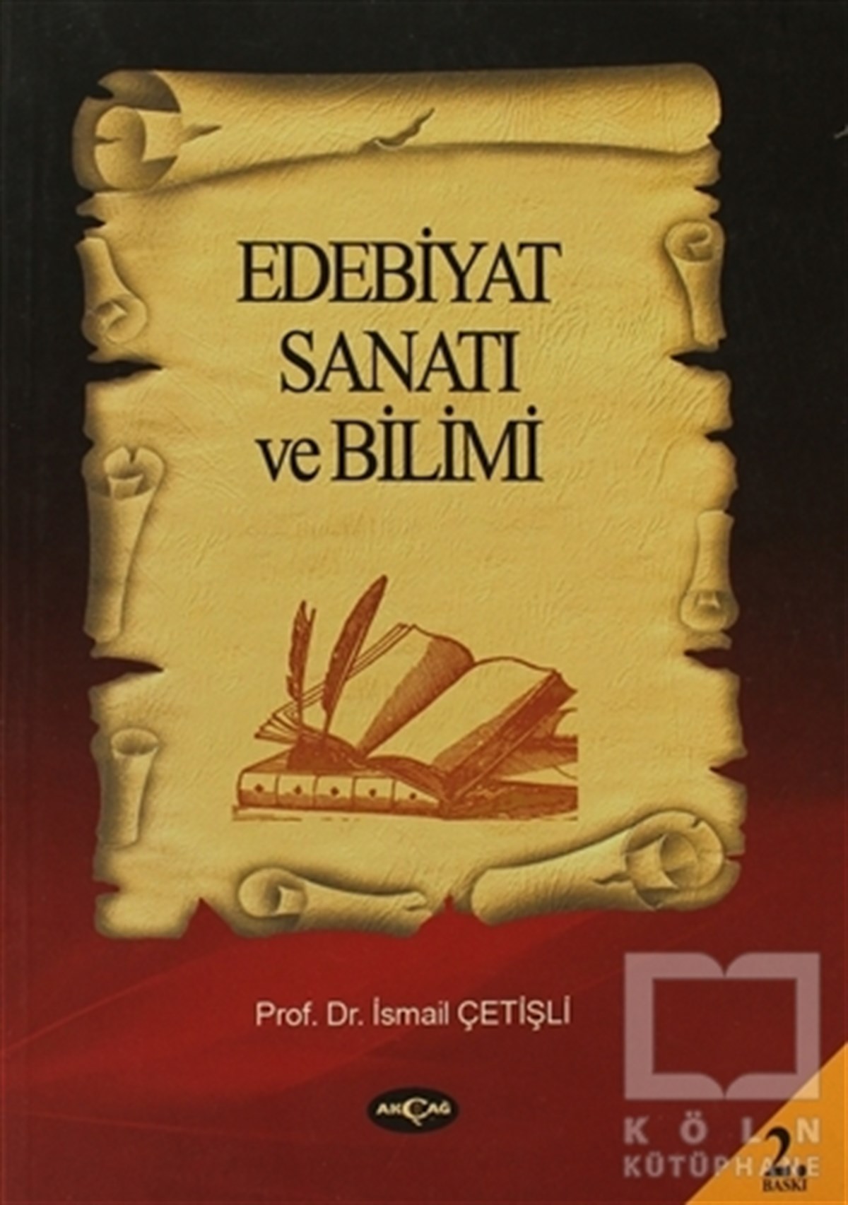 İsmail ÇetişliAraştırma-İnceleme-ReferansEdebiyat Sanatı ve Bilimi