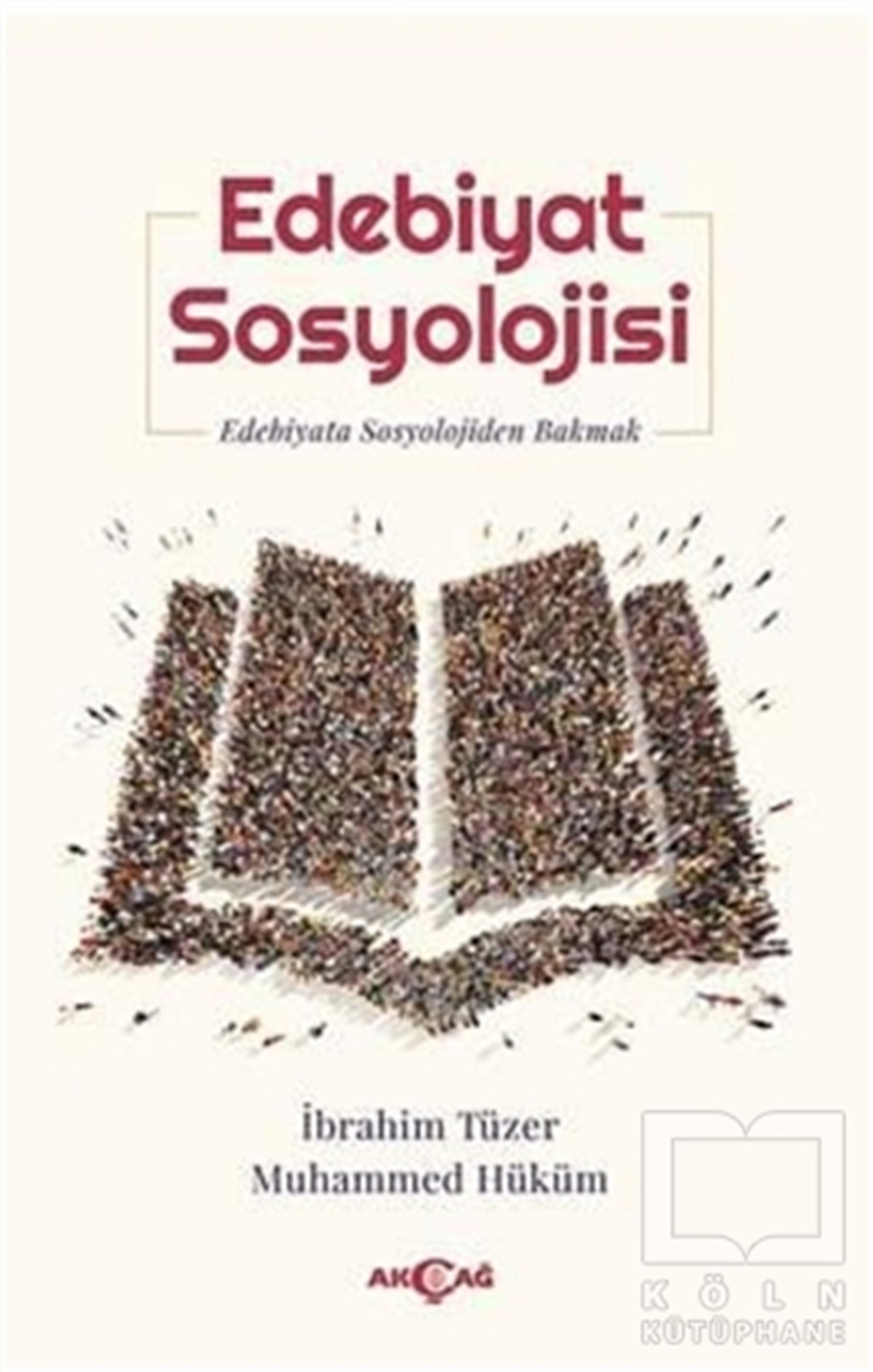 İbrahim TüzerDiğerEdebiyat Sosyolojisi