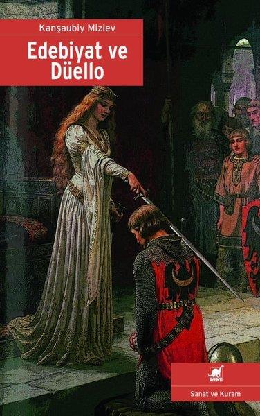 Kanşaubiy MizievSanat Kuramı KitaplarıEdebiyat ve Düello