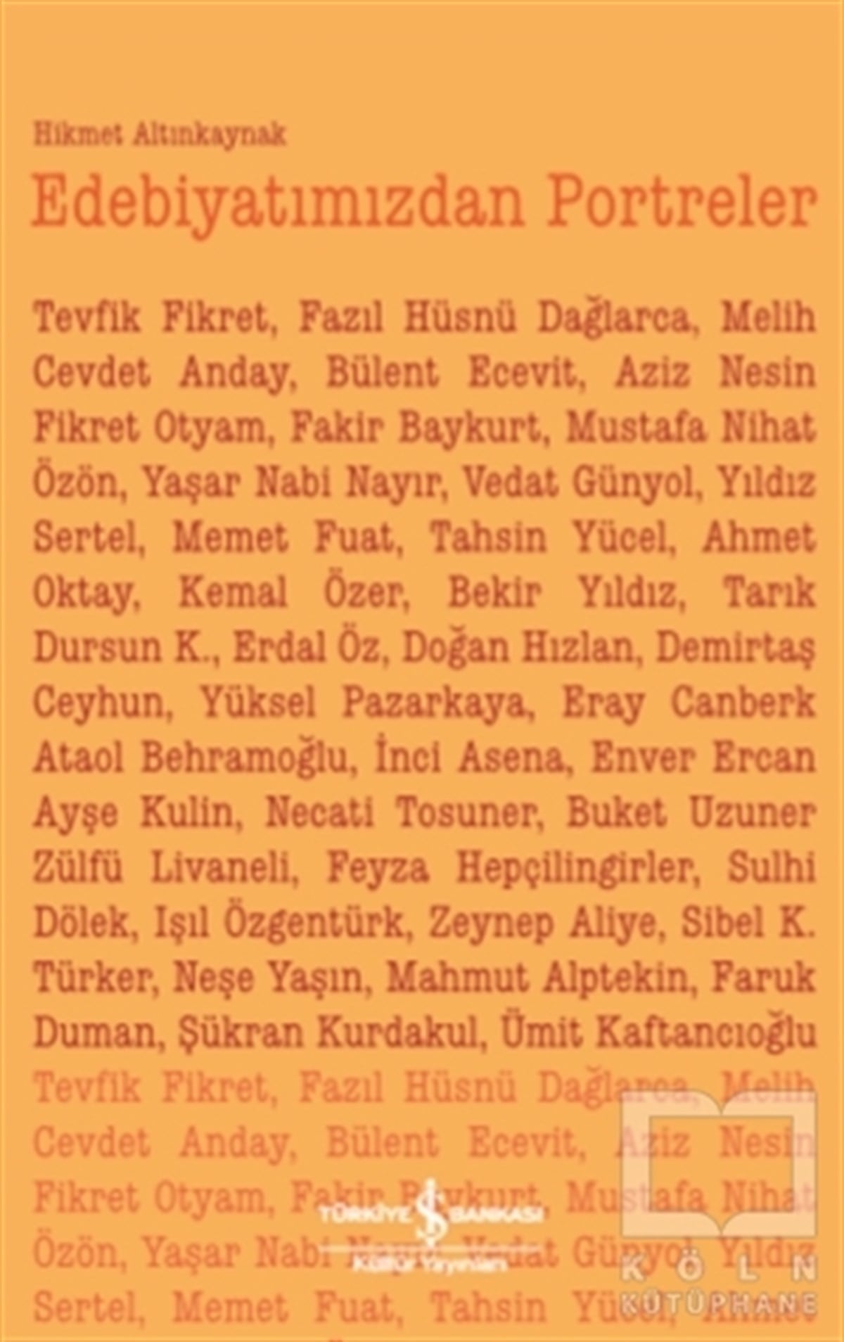 Hikmet AltınkaynakSöyleşiEdebiyatımızdan Portreler