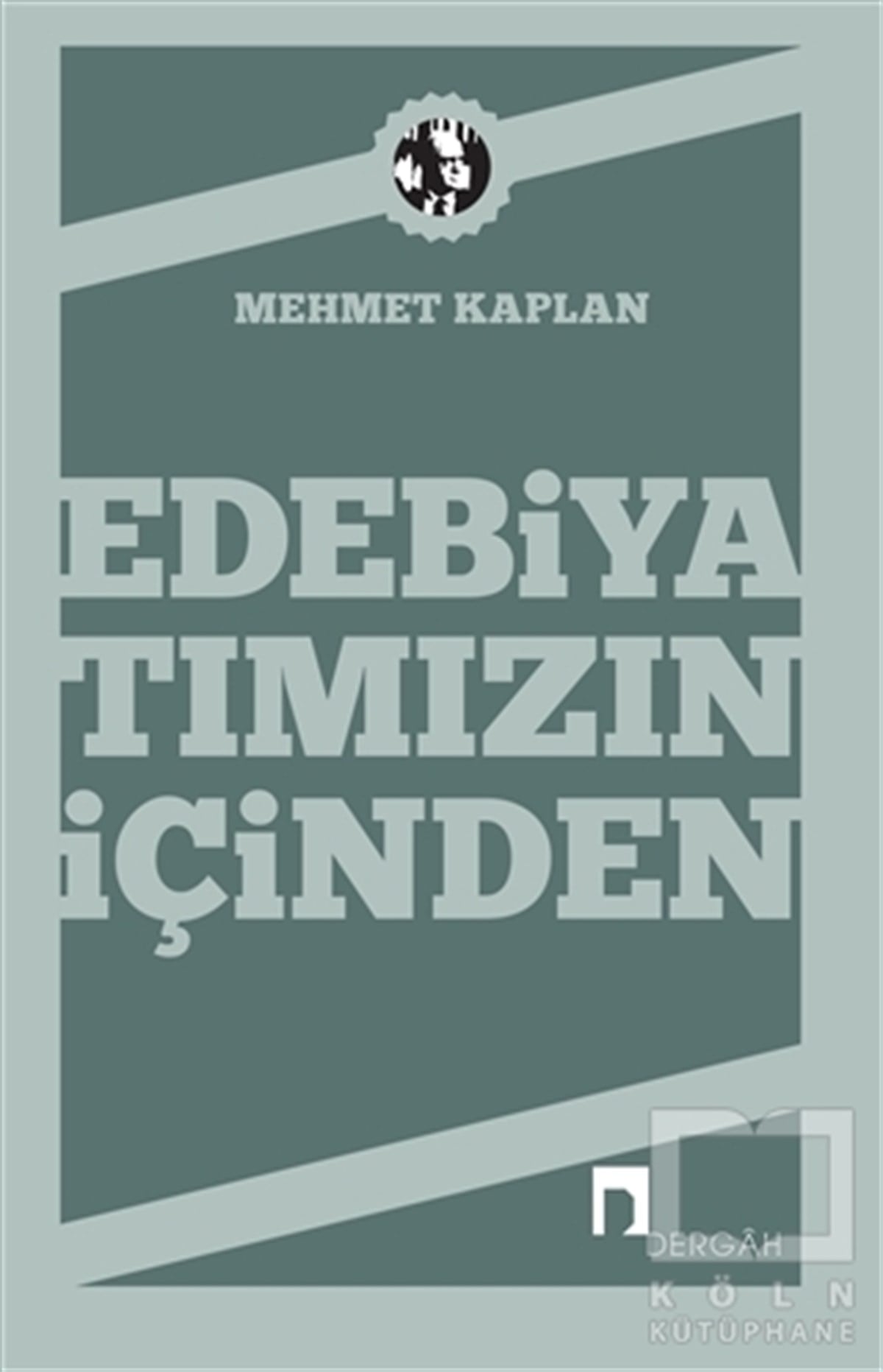 Mehmet KaplanDiğerEdebiyatımızın İçinden