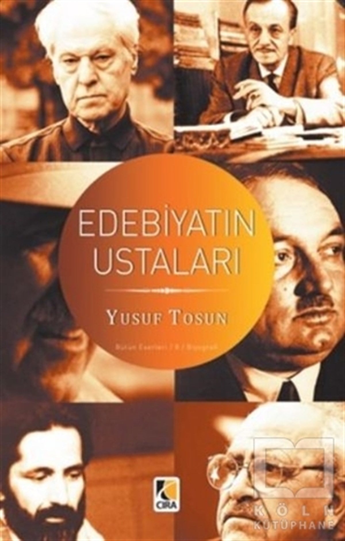 Yusuf TosunBiyografi-OtobiyogafiEdebiyatın Ustaları