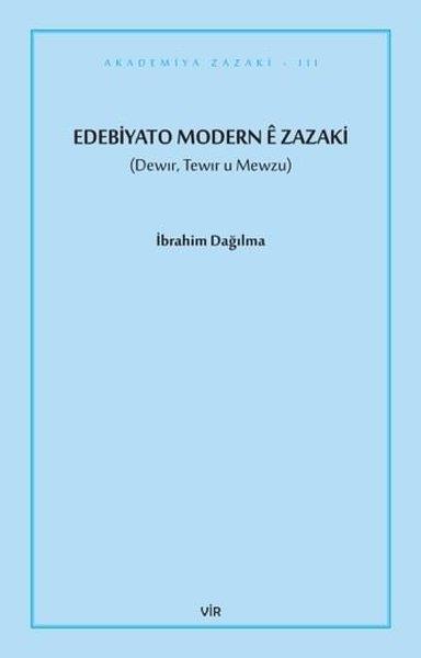 İbrahim DağılmaKürtçeEdebiyato Modern e Zazaki - Tewir u Mewzu