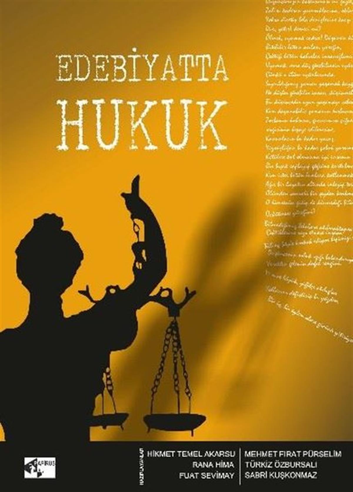 KolektifEleştiri & Kuram & İnceleme KitaplarıEdebiyatta Hukuk