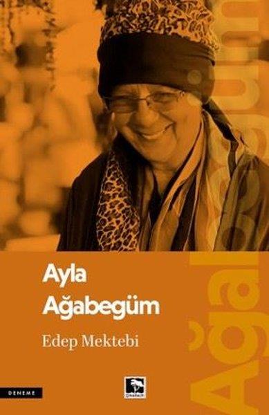 Ayla AğabegümDeneme KitaplarıEdep Mektebi